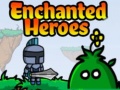 Jwèt Enchanted Heroes