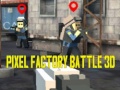 Jwèt Pixel Factory Battle 3D