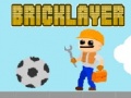 Jwèt Bricklayer