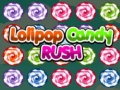 Jwèt Lolipop Candy Rush