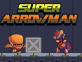 Jwèt Super Arrowman