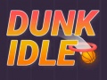 Jwèt Dunk Idle
