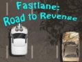 Jwèt Fastlane: Road To Revenge 