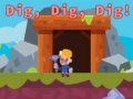 Jwèt Dig, Dig, Dig!