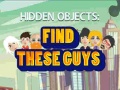 Jwèt Find These Guys