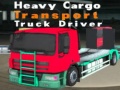 Jwèt Heavy Cargo Transport Truck Driver