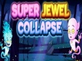 Jwèt Super Jewel Collapse