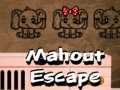 Jwèt Mahout Escape