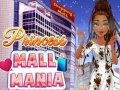 Jwèt Princess Mall Mania