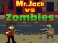 Jwèt Mr.Jack vs Zombies