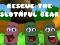 Jwèt Rescue The Slothful Bear