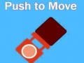 Jwèt Push To Move