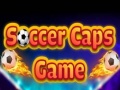 Jwèt Soccer Caps Game