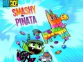 Jwèt Teen Titans Go Smashy Pinata