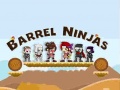 Jwèt Barrel Ninjas