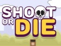 Jwèt Shoot or Die
