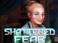 Jwèt Shattered Fear