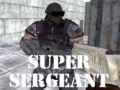 Jwèt Super Sergeant