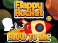 Jwèt Flappy Rocket With Blowing