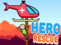 Jwèt Hero Rescue