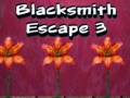Jwèt Blacksmith Escape 3