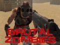 Jwèt Brutal Zombies