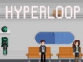Jwèt Hyperloop