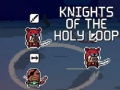 Jwèt Knights of the Holy Loop