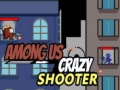 Jwèt Among Us Crazy Shooter