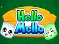 Jwèt Hello Mello