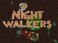 Jwèt Night walkers
