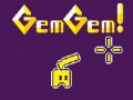 Jwèt Gem Gem!