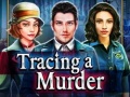 Jwèt Tracing a Murder