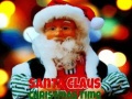 Jwèt Santa Claus Christmas Time