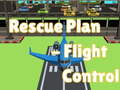 Jwèt Rescue Plan Flight Control