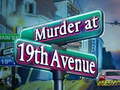 Jwèt Murder at 19th Avenue