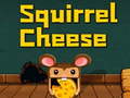Jwèt Squirrel Cheese