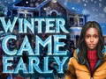 Jwèt Winter Came Early