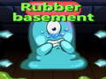 Jwèt Rubber Basement