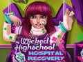 Jwèt Wicked High School Hospital Recovery