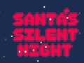 Jwèt Santa's Silent Night