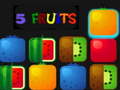 Jwèt 5 Fruits