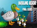 Jwèt Duckling Rescue Final Episode