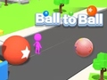 Jwèt Ball to Ball