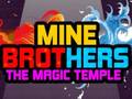 Jwèt Mine Brothers: The Magic Temple