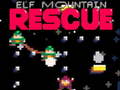 Jwèt Elf Mountain Rescue