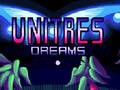 Jwèt Unitres Dreams
