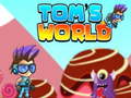 Jwèt Tom's World