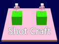 Jwèt shot craft