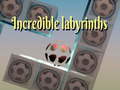Jwèt Incredible labyrinths